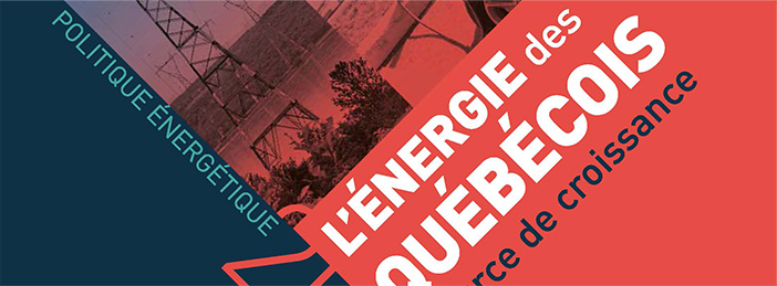 Politique Énergétique - L'Énergie des Québécois
